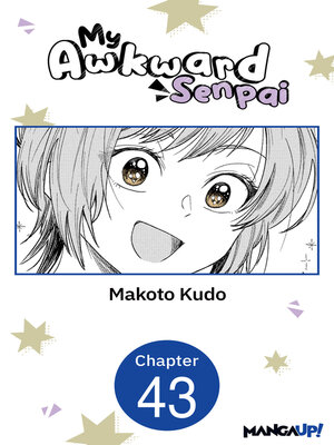 cover image of My Awkward Senpai, Chapter 43